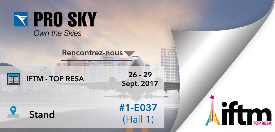 News: Annonce | Pro Sky // IFTM - Top Resa